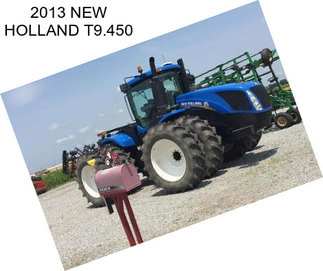 2013 NEW HOLLAND T9.450