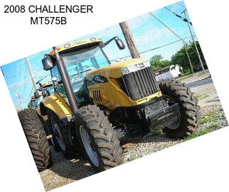 2008 CHALLENGER MT575B