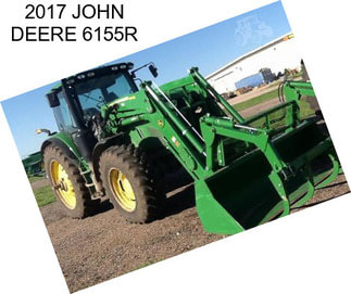 2017 JOHN DEERE 6155R