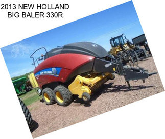 2013 NEW HOLLAND BIG BALER 330R