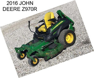 2016 JOHN DEERE Z970R