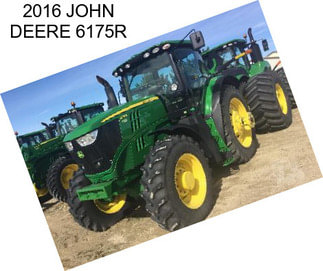 2016 JOHN DEERE 6175R