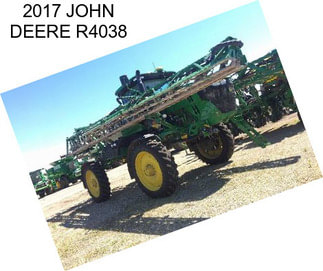 2017 JOHN DEERE R4038