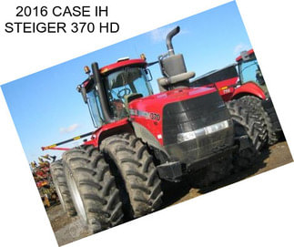 2016 CASE IH STEIGER 370 HD