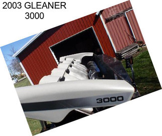 2003 GLEANER 3000