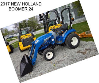 2017 NEW HOLLAND BOOMER 24