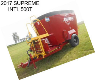 2017 SUPREME INTL 500T