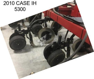 2010 CASE IH 5300