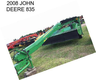 2008 JOHN DEERE 835