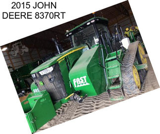 2015 JOHN DEERE 8370RT