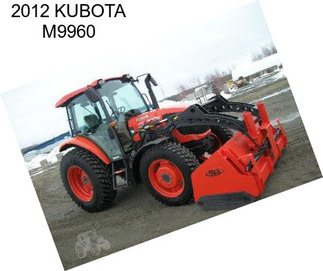 2012 KUBOTA M9960