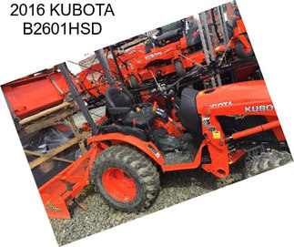 2016 KUBOTA B2601HSD