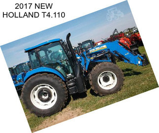 2017 NEW HOLLAND T4.110