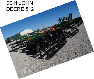 2011 JOHN DEERE 512