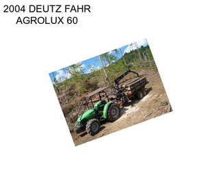 2004 DEUTZ FAHR AGROLUX 60