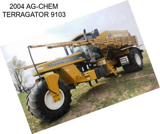 2004 AG-CHEM TERRAGATOR 9103