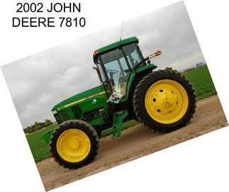 2002 JOHN DEERE 7810
