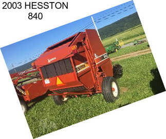 2003 HESSTON 840