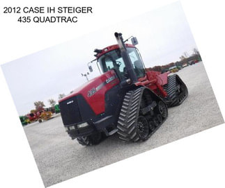 2012 CASE IH STEIGER 435 QUADTRAC