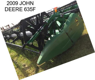 2009 JOHN DEERE 635F