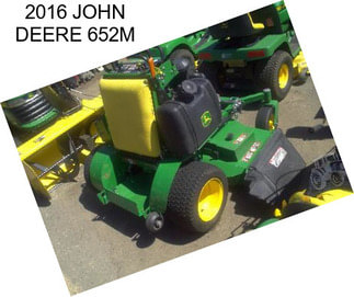 2016 JOHN DEERE 652M