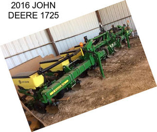 2016 JOHN DEERE 1725