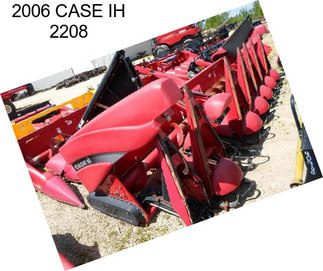 2006 CASE IH 2208