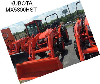 KUBOTA MX5800HST