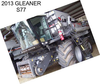 2013 GLEANER S77