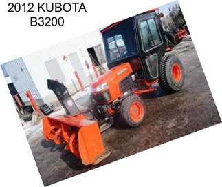 2012 KUBOTA B3200