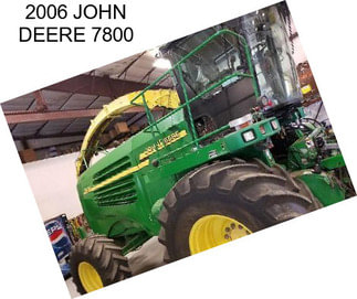 2006 JOHN DEERE 7800