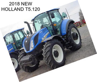 2018 NEW HOLLAND T5.120