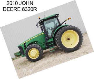 2010 JOHN DEERE 8320R