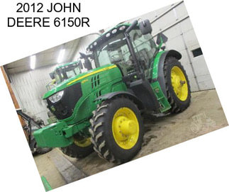 2012 JOHN DEERE 6150R