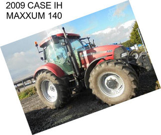 2009 CASE IH MAXXUM 140