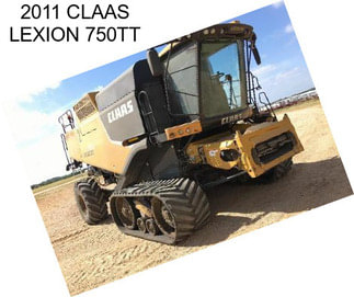 2011 CLAAS LEXION 750TT