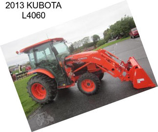 2013 KUBOTA L4060