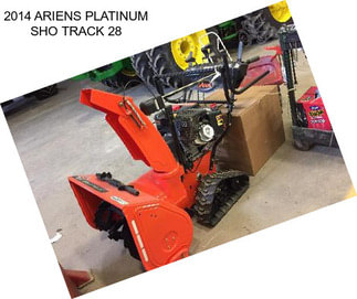 2014 ARIENS PLATINUM SHO TRACK 28