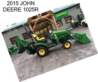 2015 JOHN DEERE 1025R