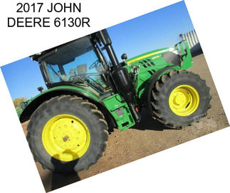 2017 JOHN DEERE 6130R