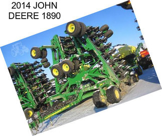 2014 JOHN DEERE 1890