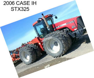 2006 CASE IH STX325