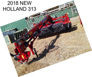 2018 NEW HOLLAND 313