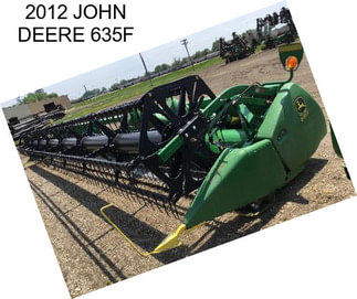 2012 JOHN DEERE 635F