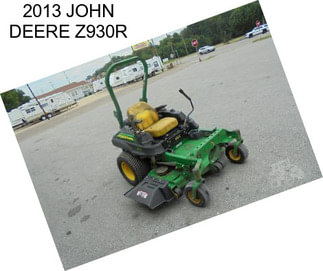 2013 JOHN DEERE Z930R