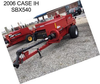 2006 CASE IH SBX540