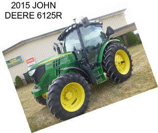 2015 JOHN DEERE 6125R