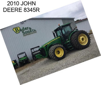 2010 JOHN DEERE 8345R