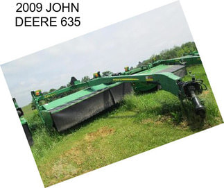 2009 JOHN DEERE 635