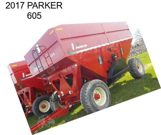2017 PARKER 605